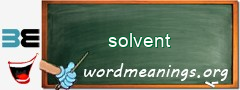 WordMeaning blackboard for solvent